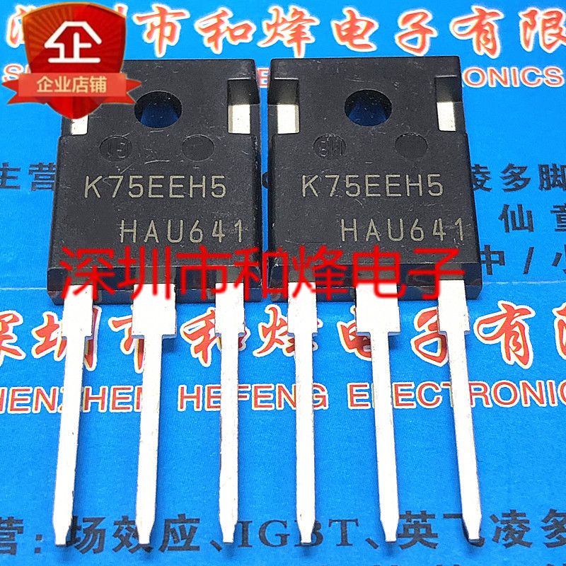 5PCS K75EEH5 IKW75N65EH5 TO-247